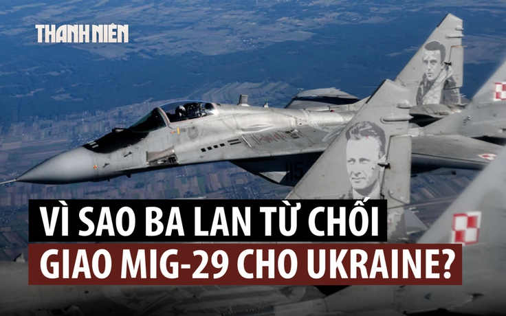 Ba Lan từ chối chuyển giao MiG-29, dọa ngăn Ukraine vào EU