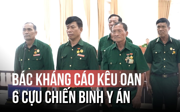 Vụ 6 cựu chiến binh kêu oan: Một chi tiết không được nhắc trong phần tuyên án