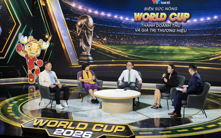 Nhìn World Cup 2026 qua 'lăng kính' kinh doanh thú vị từ buổi tọa đàm của VTV