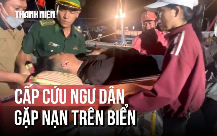 Cuộc chạy đua trong đêm cứu ngư dân gặp nạn trên biển