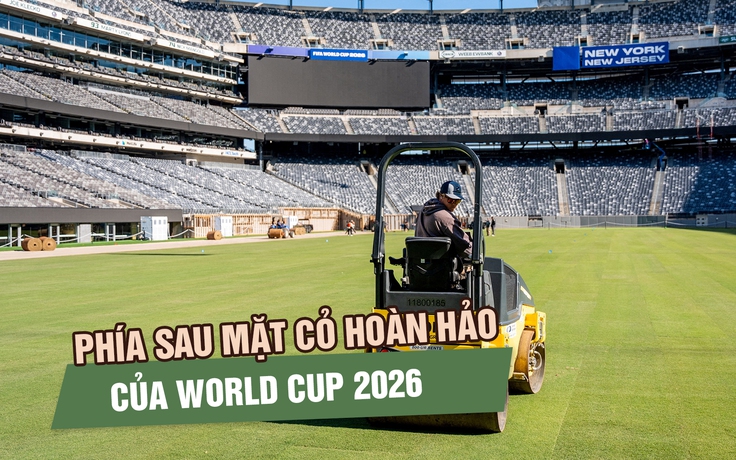 Từ phòng thí nghiệm đến World Cup 2026: Hành trình đặc biệt của những thảm cỏ sân bóng