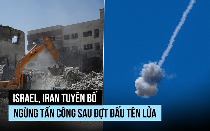 Israel, Iran tuyên bố ngừng tấn công sau đợt đấu tên lửa