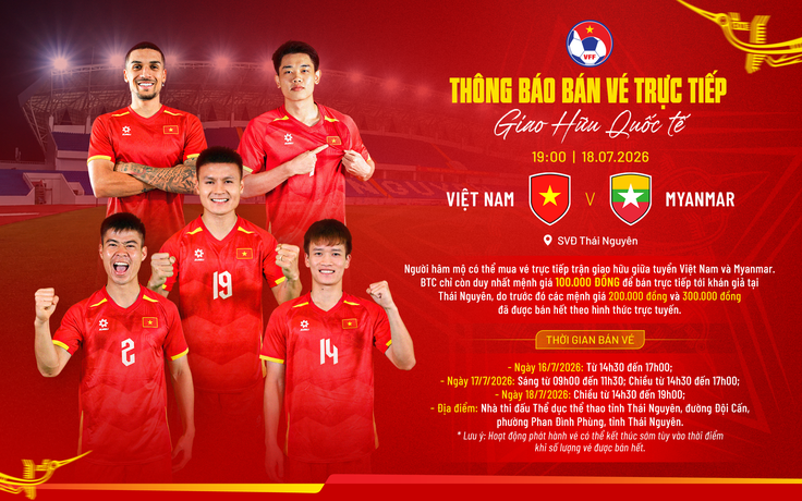 Đội tuyển Việt Nam - Myanmar: Lần đầu đá sân Thái Nguyên gần 20.000 chỗ ngồi, giá vé rất mềm