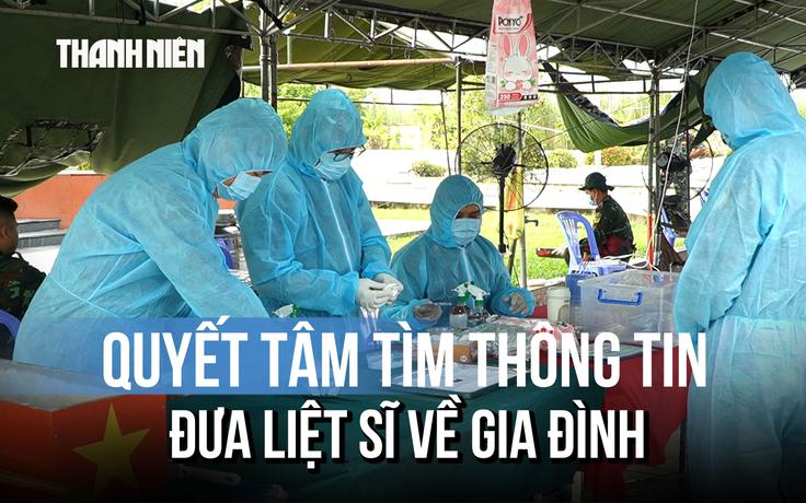 Lấy mẫu hài cốt liệt sĩ ở Cần Thơ: Khẩn trương đưa các anh về với quê hương