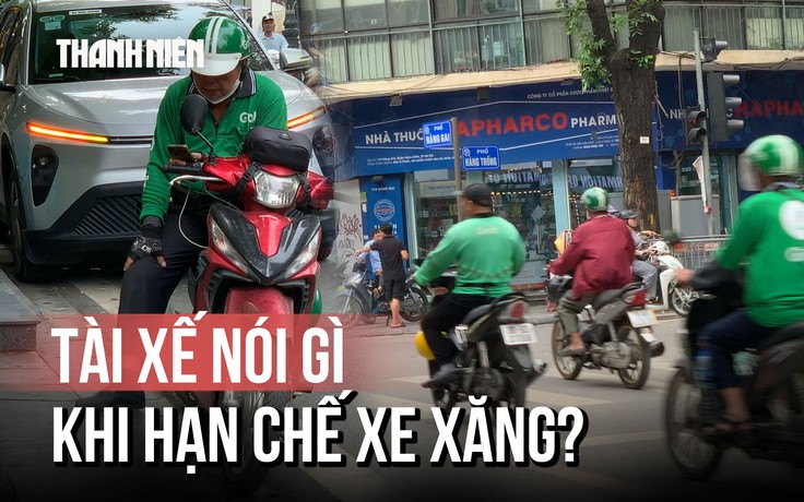 Thí điểm vùng phát thải thấp ở Hà Nội: Tài xế xe xăng xoay xở tìm sinh kế ở ngoại thành