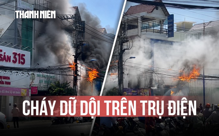  TP.HCM: Cháy dữ dội ở trụ điện trước ngân hàng đường Lương Định Của, người dân hoảng loạn