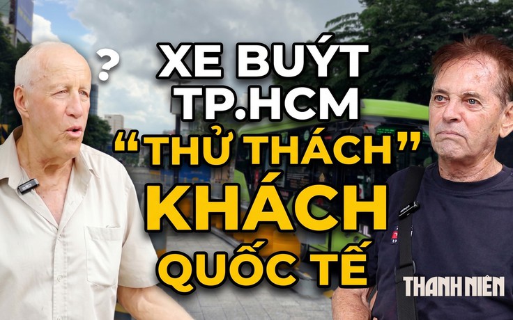 Xe buýt TP.HCM vẫn còn 'thử thách' khách quốc tế