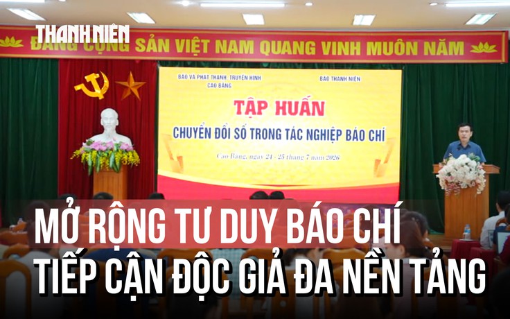 Báo Thanh Niên tập huấn chuyển đổi số và tác nghiệp đa nền tảng tại Cao Bằng