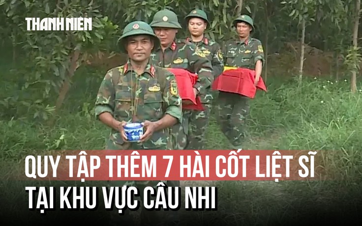 Quảng Trị: Tìm kiếm, quy tập thêm 7 hài cốt liệt sĩ tại khu vực Câu Nhi