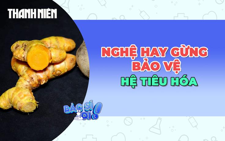 Nghệ hay gừng để bảo vệ hệ tiêu hóa?