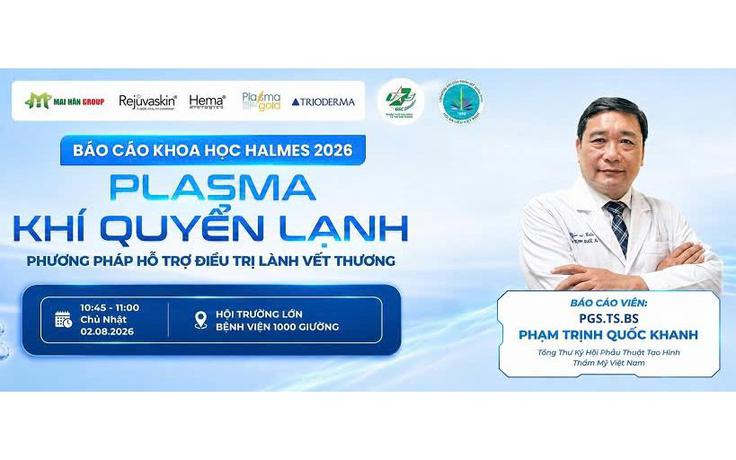 PGS-TS Phạm Trịnh Quốc Khanh cùng phương pháp lành thương thế hệ mới tại HALMeS 2026