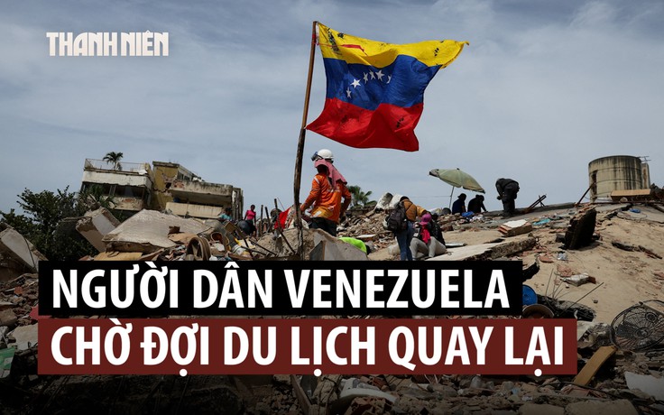 Giữa tan hoang đổ vỡ, người dân Venezuela mong du lịch hồi sinh
