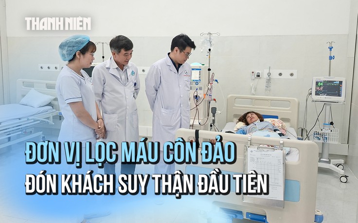 Đơn vị lọc máu tại Côn Đảo đón những du khách suy thận đầu tiên