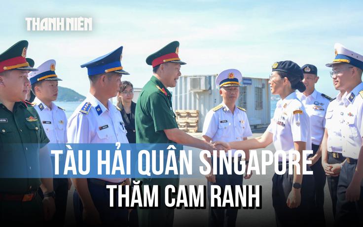 Cận cảnh tàu đổ bộ Hải quân Singapore đến cảng Cam Ranh