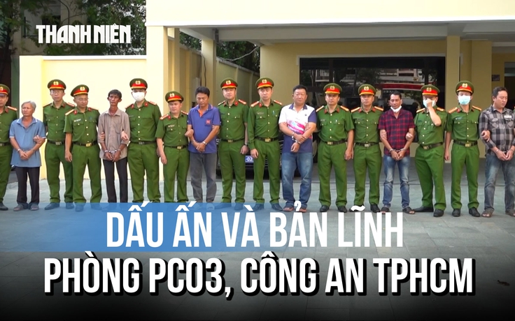 Dấu ấn và bản lĩnh của Phòng Cảnh sát kinh tế Công an TP.HCM