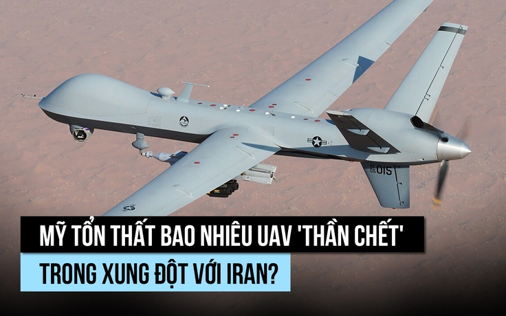 Bất ngờ tổn thất UAV MQ-9 'Thần chết' của Mỹ trong xung đột với Iran