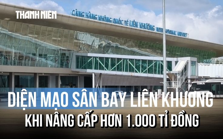 Diện mạo mới của sân bay Liên Khương sau khi nâng cấp hơn 1.000 tỉ đồng