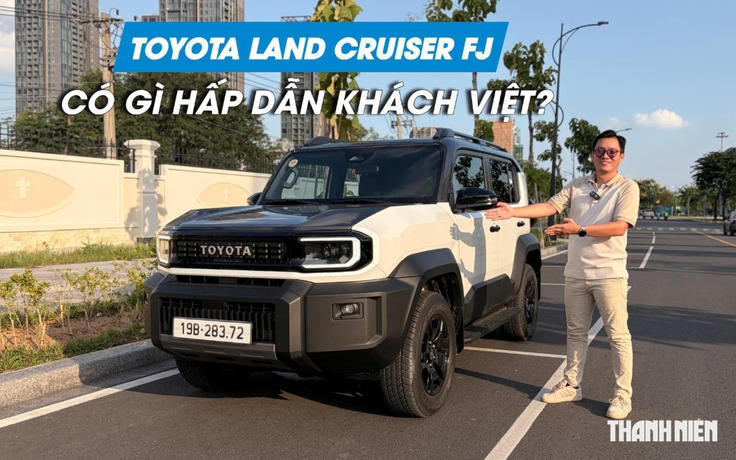 'Xe chơi' Toyota Land Cruiser FJ có gì hấp dẫn khách Việt?