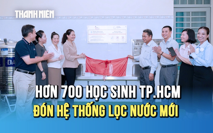 'Nước sạch cho em - Vì những mầm xanh cần được nuôi dưỡng': Hơn 700 học sinh TP.HCM đón hệ thống lọc nước mới