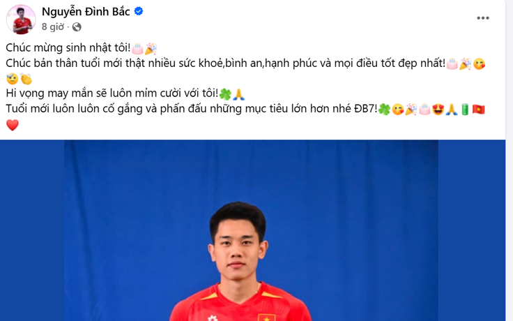 Đình Bắc sinh nhật tuổi 22 đúng dịp đặc biệt: Không thẻ vàng, tự tặng quà bằng bàn thắng vào lưới Malaysia?