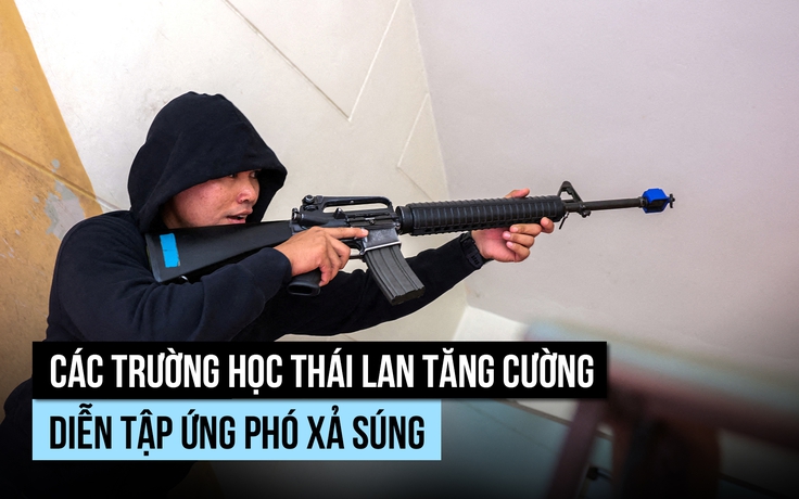 Trường học Thái Lan diễn tập đối phó kẻ xả súng