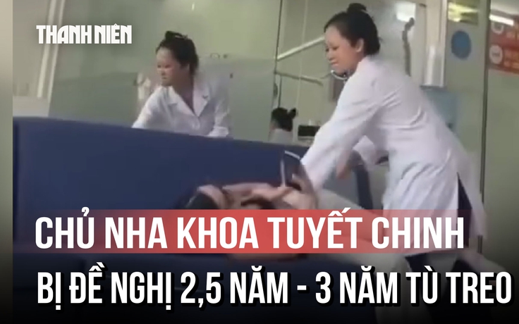 Dùng gậy tập gym dọa khách, chủ nha khoa Tuyết Chinh bị đề nghị đến 3 năm tù treo