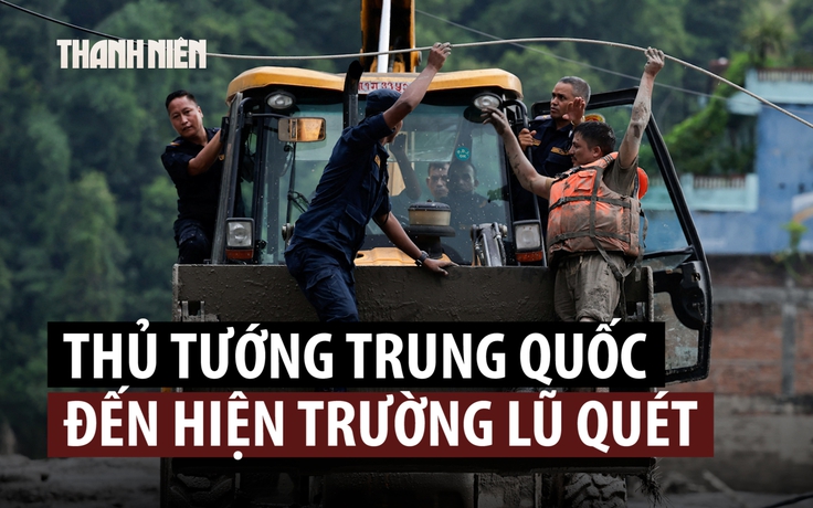 Hàng trăm người chết, hơn 1.000 người mất tích vì lũ quét ở Nepal, Trung Quốc