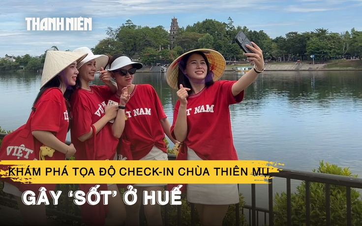 Khám phá tọa độ check-in chùa Thiên Mụ gây ‘sốt’ ở Huế