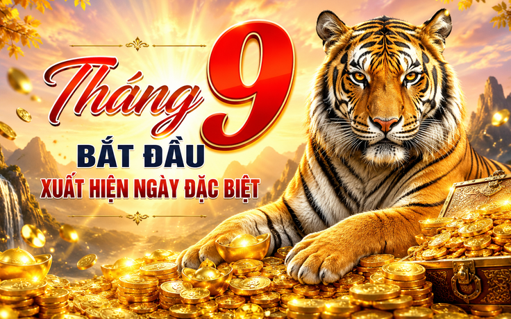 Tháng 9 bắt đầu hôm nay: Tháng này xuất hiện nhiều ngày đặc biệt