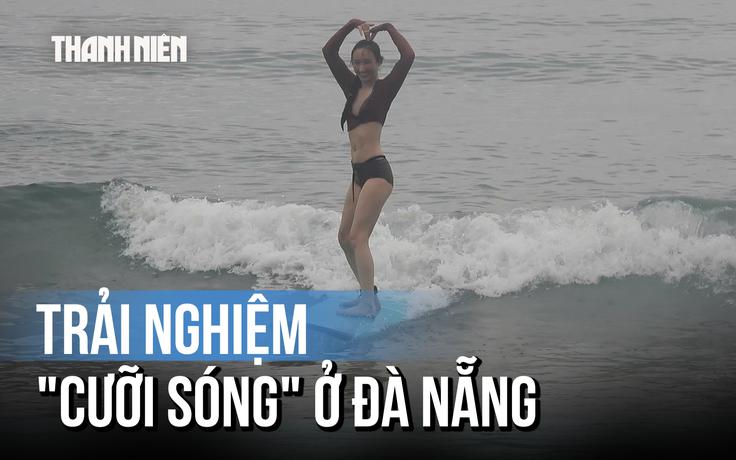 Khách Việt bất ngờ 'chiếm sóng' môn thể thao vốn được khách Tây mê ở Đà Nẵng