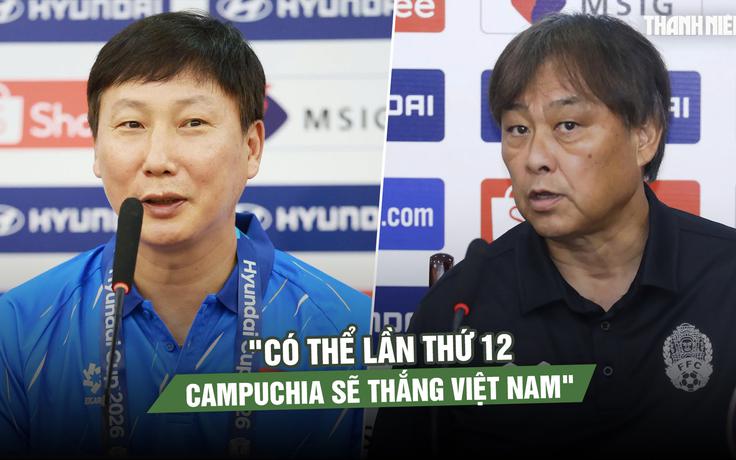 HLV Kim Sang-sik tự tin trước Campuchia, đối thủ tuyên bố: 'Lần thứ 12 sẽ khác'