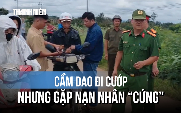 Cầm dao đi cướp nhưng gặp nạn nhân 'cứng', nam thanh niên hoảng sợ bỏ chạy