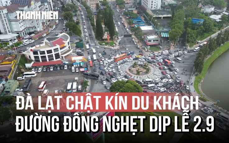 Đà Lạt ngày 1.9: Dòng xe ken đặc, du khách đổ về các điểm du lịch tăng mạnh