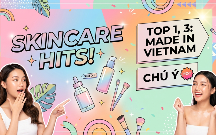 +4 món skincare vừa ra mắt đã hết hàng, chú ý top 1, 3 ‘made in Vietnam’