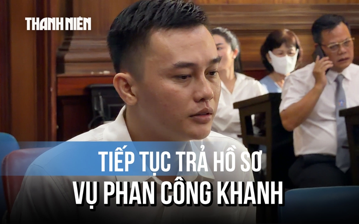 Vì sao tòa trả hồ sơ vụ 'trùm siêu xe' Phan Công Khanh?