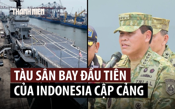 Indonesia chính thức có tàu sân bay giữa tranh luận chi phí