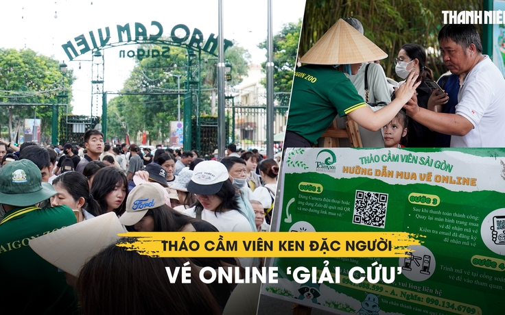 Thảo Cầm Viên sáng Quốc khánh 2.9: Ken đặc người, vé online ‘giải cứu’