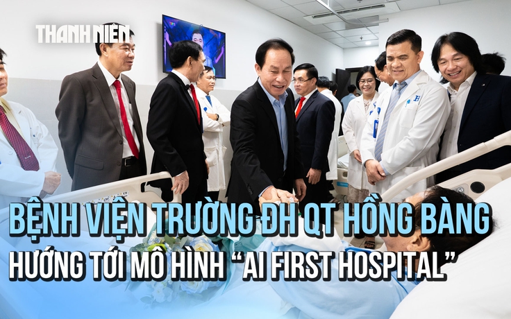 Bệnh viện Trường ĐH Quốc tế Hồng Bàng khánh thành, hướng tới mô hình 'AI First Hospital'