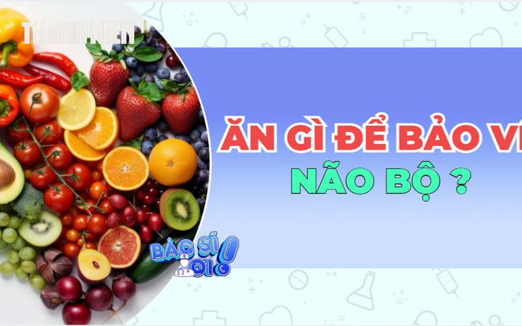 Những thực phẩm này còn có thể giúp bảo vệ não bộ khi về già