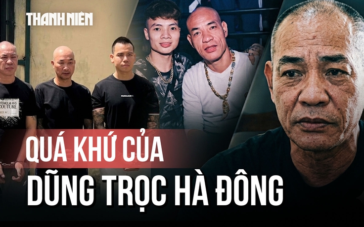 Quá khứ của giang hồ mạng 'Dũng trọc Hà Đông'