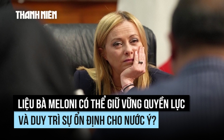 Thủ tướng Meloni lập kỷ lục trong nhiệm kỳ nhưng đối mặt thách thức lớn