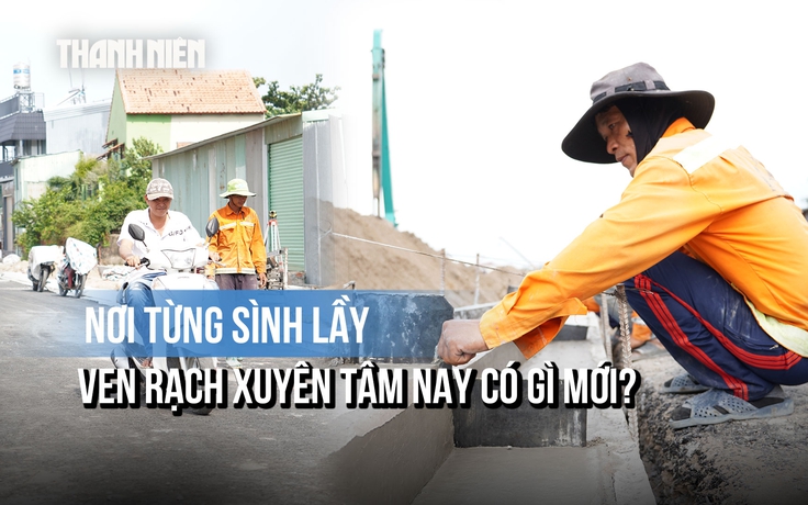 Con đường ven rạch từng sình lầy, ngập nước ở TP.HCM giờ đã khác đến mức người dân bất ngờ