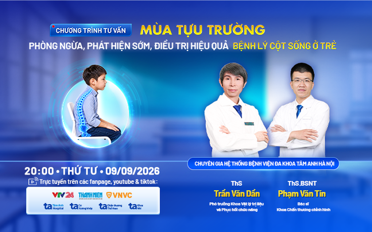 Chủ động phòng ngừa, phát hiện sớm, điều trị hiệu quả bệnh lý cột sống ở trẻ