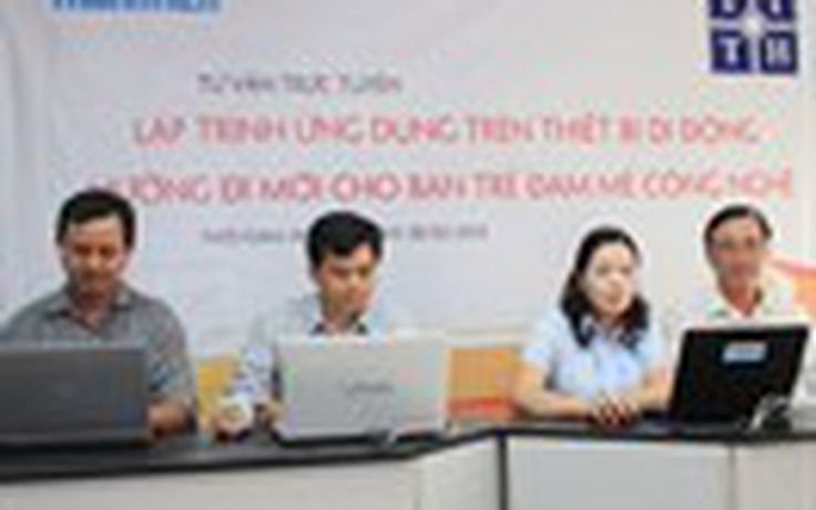 Tư vấn trực tuyến: 'Lập trình ứng dụng trên thiết bị di động: Hướng đi mới cho bạn trẻ đam mê công nghệ'