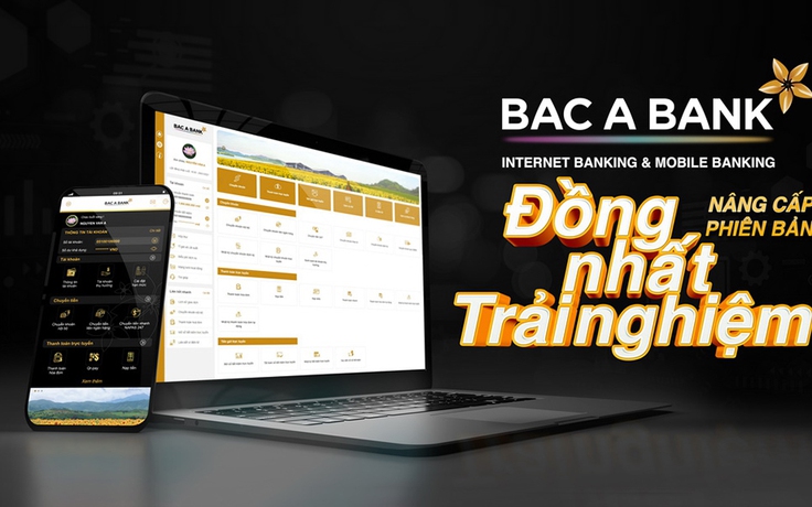 BAC A Bank ra mắt ngân hàng điện tử phiên bản mới