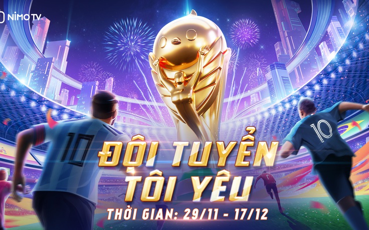 Nimo TV ‘khởi động’ ngày hội dành cho game thủ Nimo Glory 2022