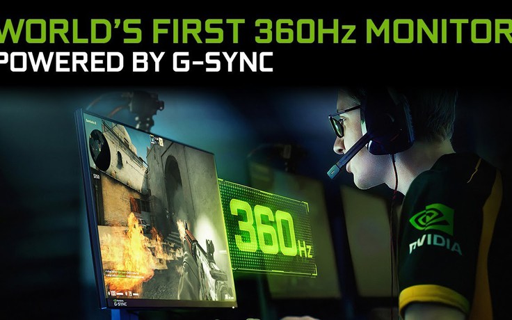 Nvidia chuẩn bị màn hình G-Sync 360Hz cho game thủ thể thao điện tử
