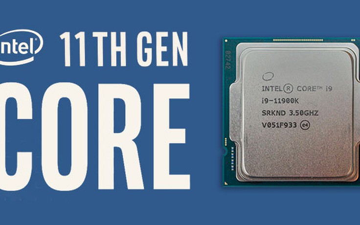 Intel Core i9-11900K – Vi xử lý chiến game tốt nhất hiện nay