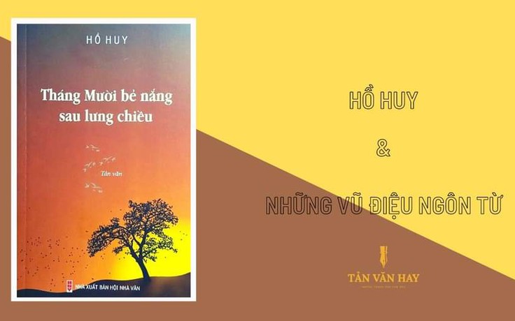 Hồ Huy lãng tử và ngẫu hứng với ‘Tháng mười bẻ nắng sau lưng chiều’