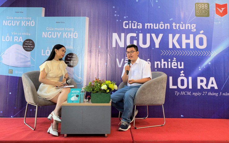 ‘Giữa muôn trùng nguy khó...”, nhà văn Nam Kha tiết lộ bí quyết tiền tự tìm đến